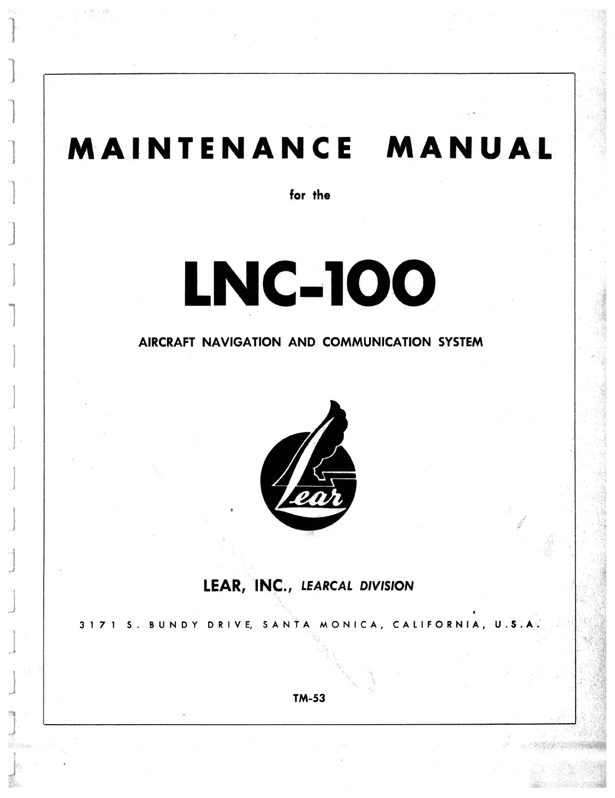 Lear Lnc-100 Series Aircraft Navigation And Communication System Maintenance Manual Tm-53 1