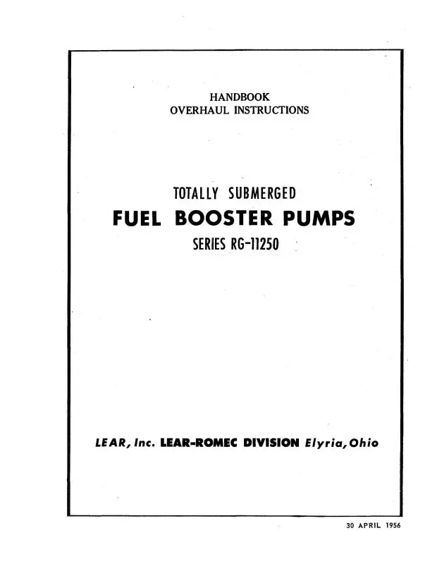 Lear-Romec Rg-11250 Fuel Booster Pumps Overhaul Instructions (Lrrg11250-Oh-C) 1