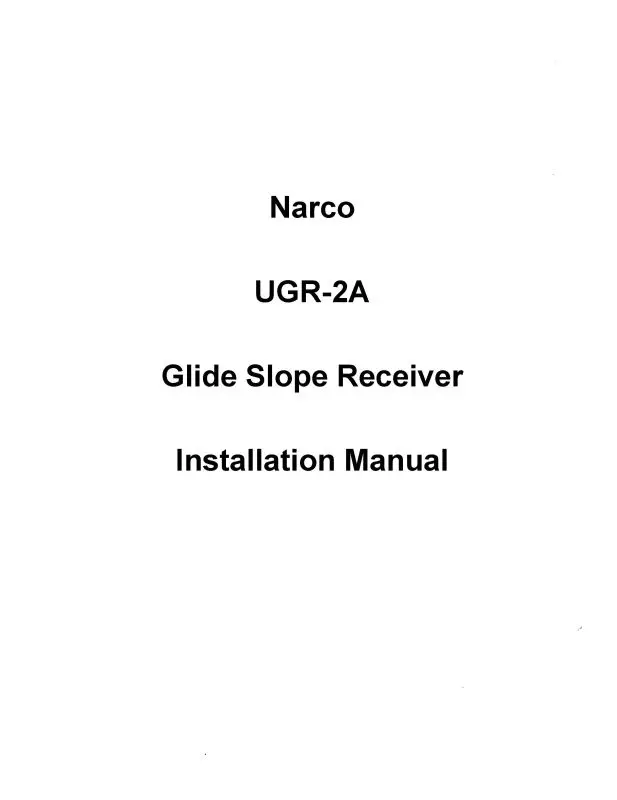 Narco Ugr-2A Glide Slope Receiver Installation Manual (Nrugr2a-66-In-C) 1