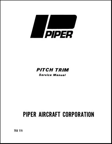 Piper Pitch Trim System Maintenance Manual (753-771) 1