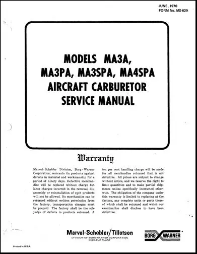 Marvel-Schebler Ma3a, Ma3pa,Ma3spa,Ma4spa1970 Maintenance-Service Manual (Ms-629) 1