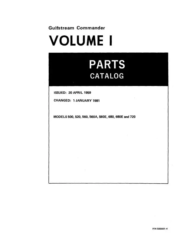 Aero Commander 500 Thru 720 Series Vol. 1 Illustrated Parts Catalog (500001-4-Vol-1) 1