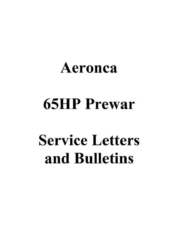 Aeronca 65Hp Pre War  Service, Letters, Bulletins (Ae65hoslb) 1