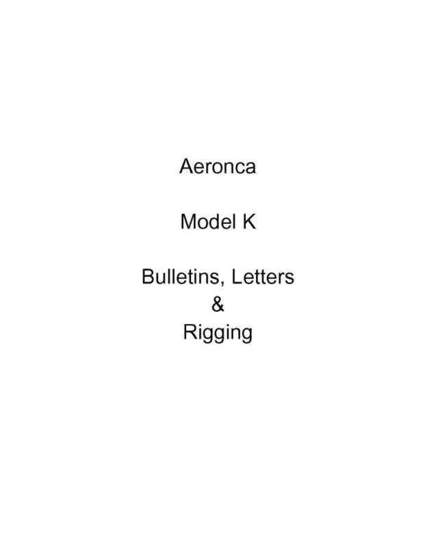 Aeronca Model K Bulletins, Letters, Rigging, Etc. (Aemodk-Blr-C) 1
