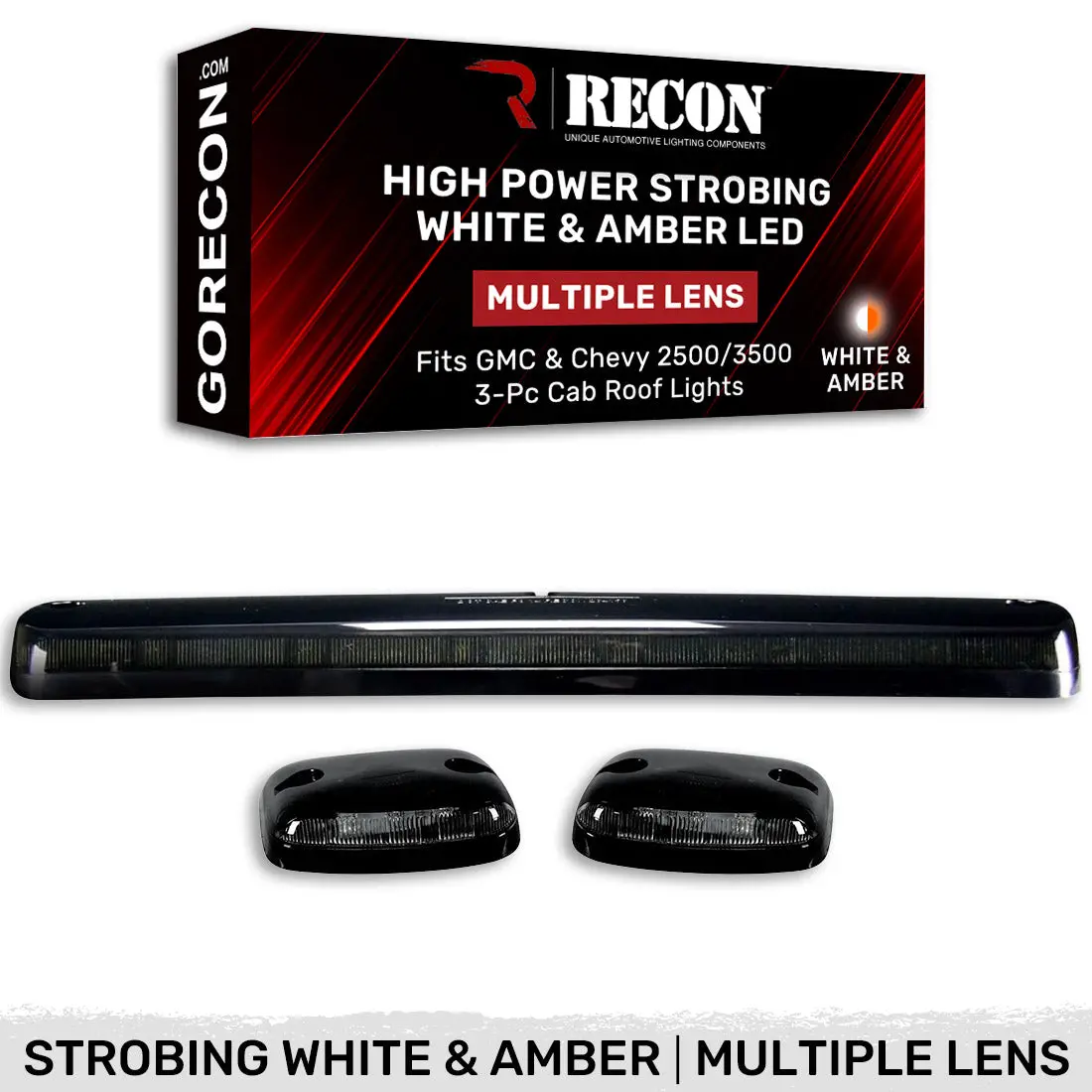 Gmc & Chevy 07-14 3-Piece Cab Roof Light Kit Strobe Led White & Amber - Multiple Lens 1
