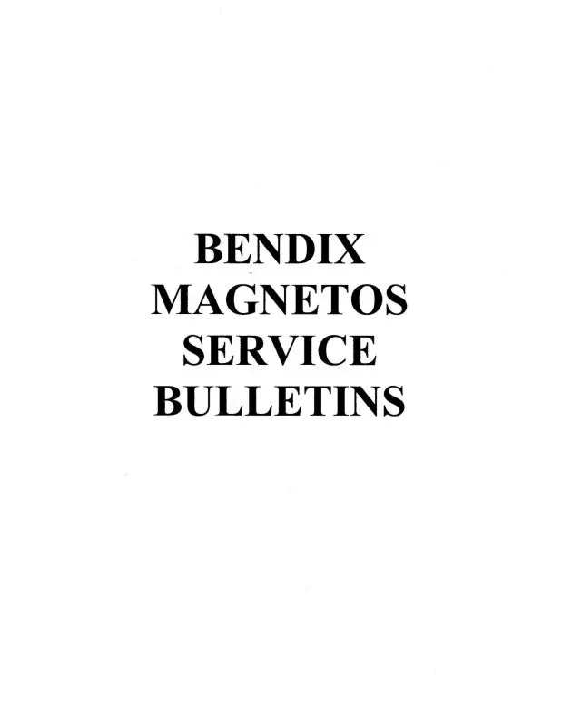 Bendix Magnetos Service Bulletins (Bxmagnetos Slb C) 1