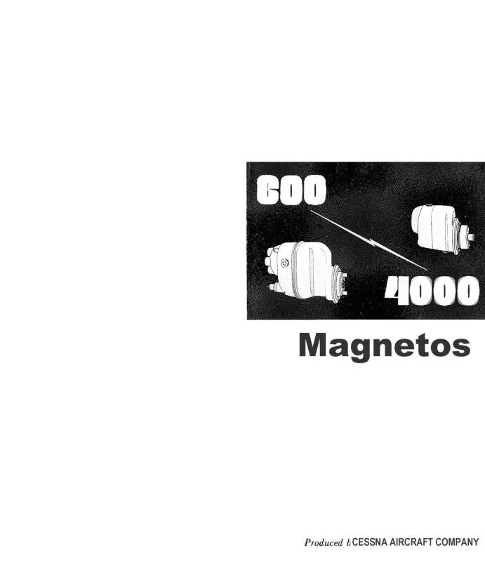 Cessna 600,4000 Magnetos Instruction Manual (Ce600,4000Mags In C) 1