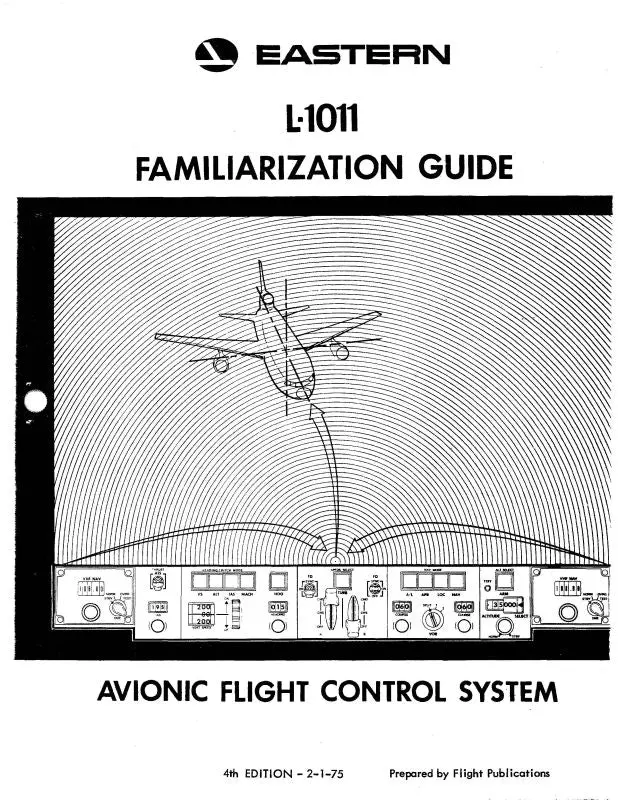 Eastern Airlines Lockheed L-1011 Familiarization Guide Avionic Flight Control System 1975 (Eal1011 Fam C) 1