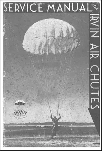 Irvin Air Chutes Maintenance Manual (Usirvinairchutes-M-C) 1