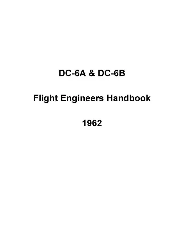 World Airways Dc-6A & Dc-6B Flight Handbook 1962 (Mcdc6a,B-Fe-C) 1