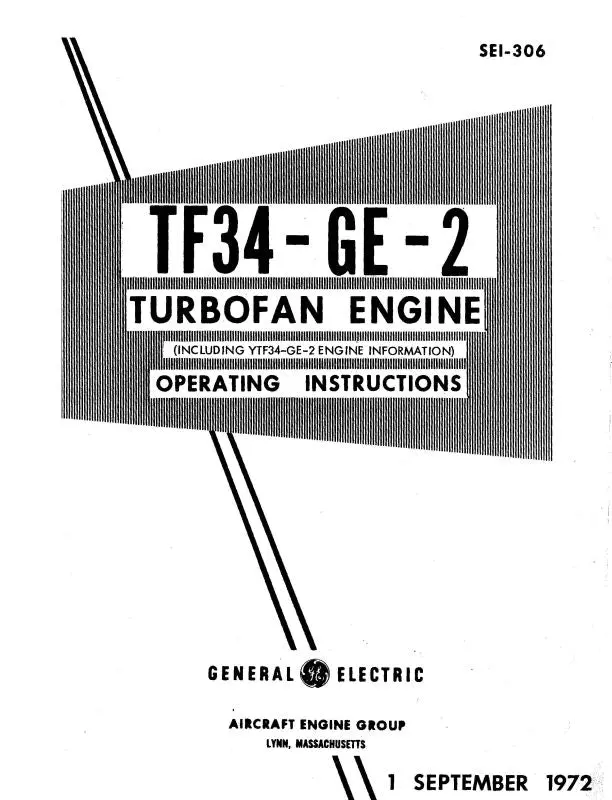 General Electric Company Tf34ge-2 Operating Instructions 1972 Turbofan Engine (Sei-306) 1