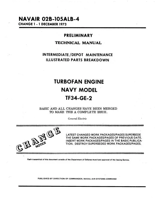 General Electric Company Tf34-Ge-2 Intermediate-Depot Maintenance Illustrated Parts Catalog 1973 (02B-105Alb-4) 1