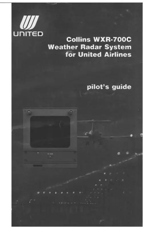Collins Wxr-700C Weather Radar System Pilot's Guide (523-0772746-001117) 1