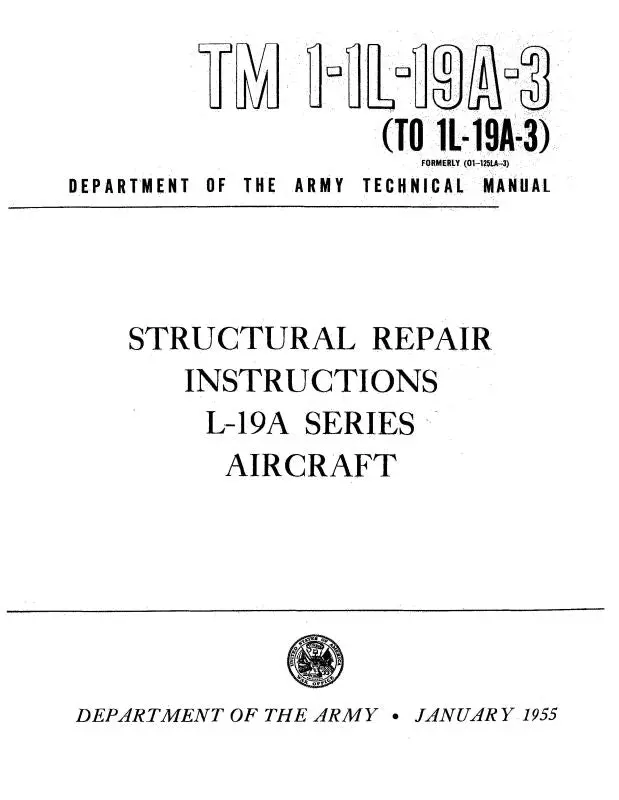 Cessna L-19A Series 1955 Structural Repair Instructions (Tm 1-1L-19A-3) 1