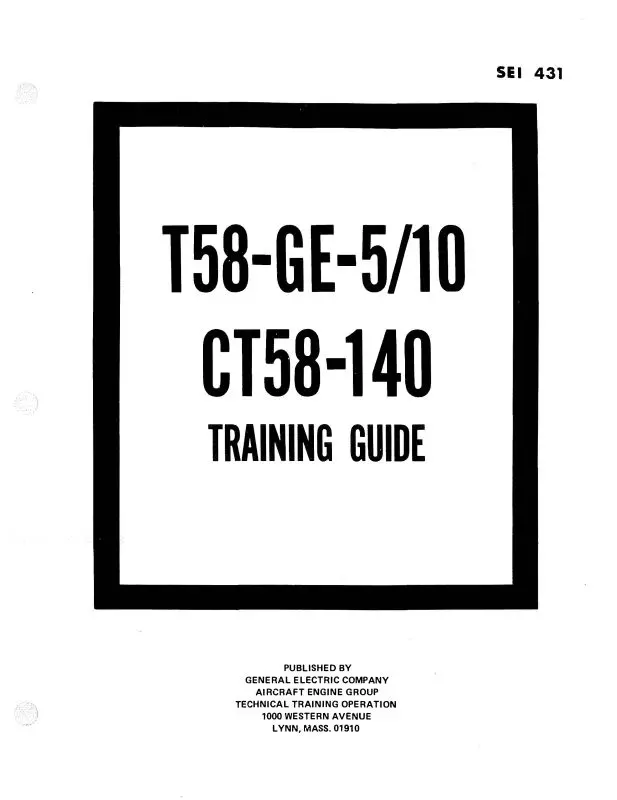 General Electric Company T58 Training Guide (Sei-431) 1