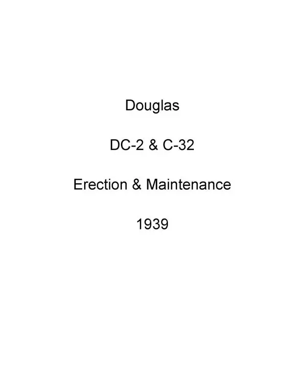 Douglas Dc-2, C-32 Erection & Maintenance 1939 (01-40Nk-2) 1