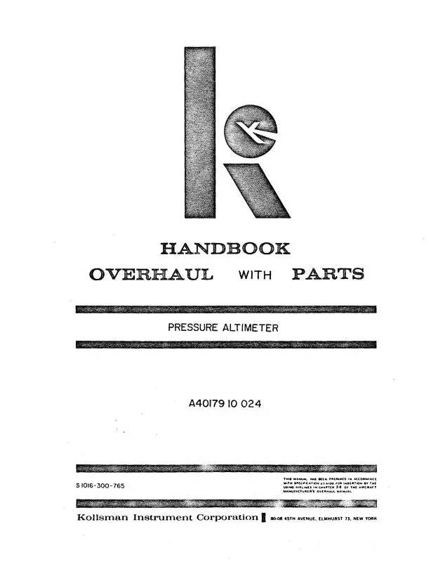 Kollsman Instruments Pressure Altimeter Overhaul Manual With Parts 1965 (S1016-300-765) 1