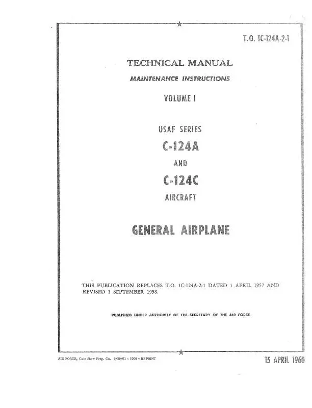 Mcdonnell Douglas C-124A And C-124C Maintenance Instructions General Airplane 1960 (1C-124A-2-1) 1