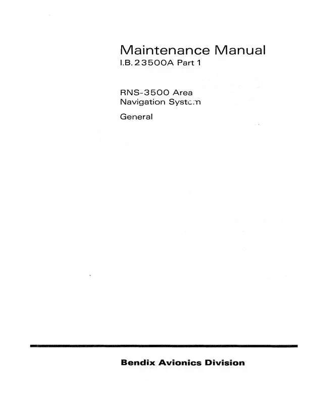 Bendix Rns-3500 Area Nav. System Maintenance Manual Vol 1 (I.B.23500A) 1