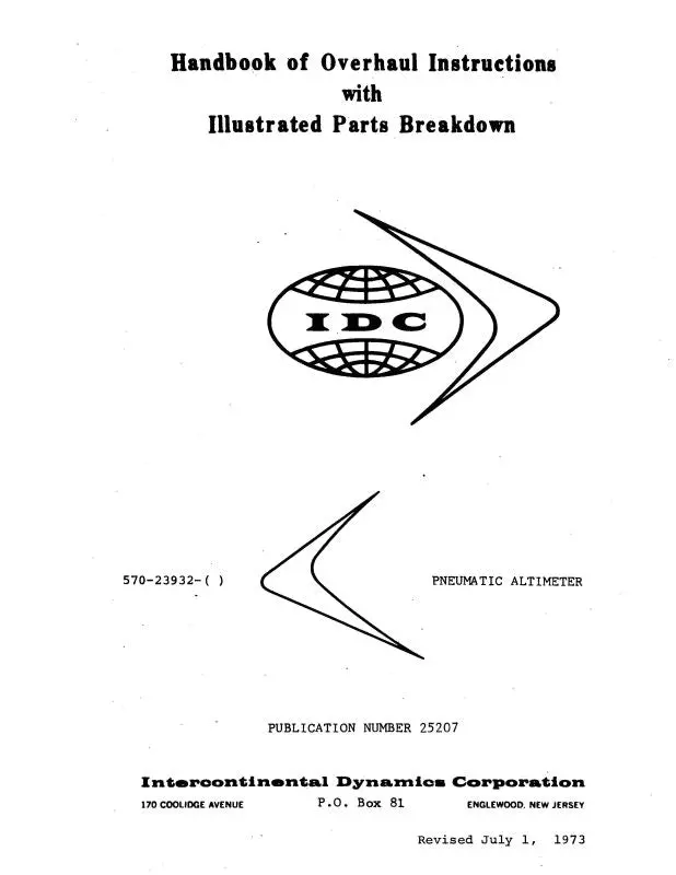 Intercontinental Dynamics Corp Pneumatic Altimeter Overhaul Manual With Illustrated Parts 1973 (25207) 1