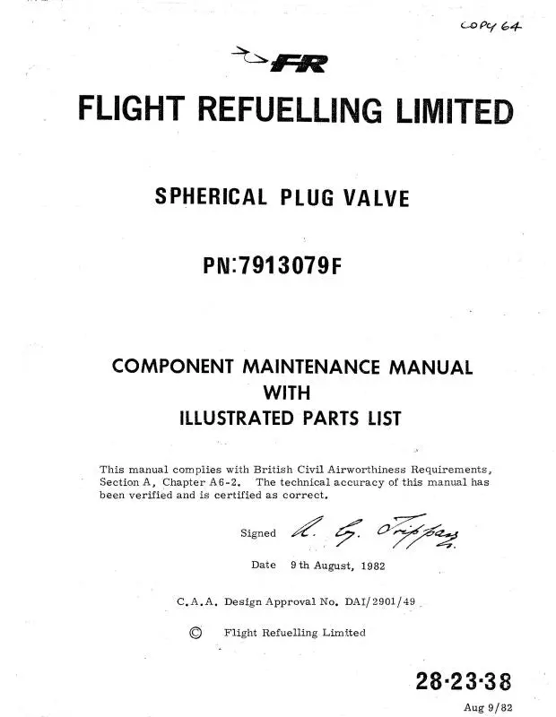 Flight Refueling Limited Spherical Plug Valve Component Maintenance Manual With Illustrated Parts 1982 (28-23-38) 1