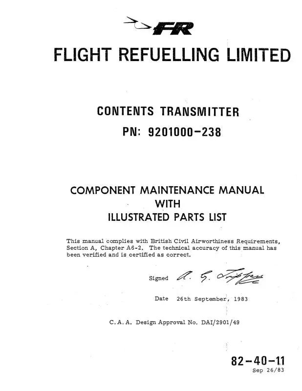 Flight Refueling Limited Contents Transmitter Component Maintenance Manual With Illustrated Parts 1983 (82-40-11) 1