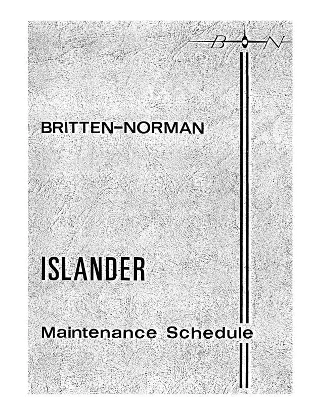 Britten-Norman Islander Maintenance Schedule 1973 (Bbbn-Ms-C) 1