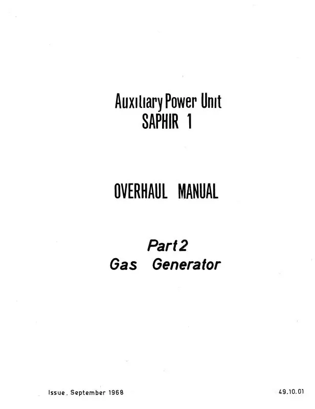 Microturbo Saphir 1 A.P.U Overhaul Manual 1968 Part 2 Gas Generator (49.10.01) 1