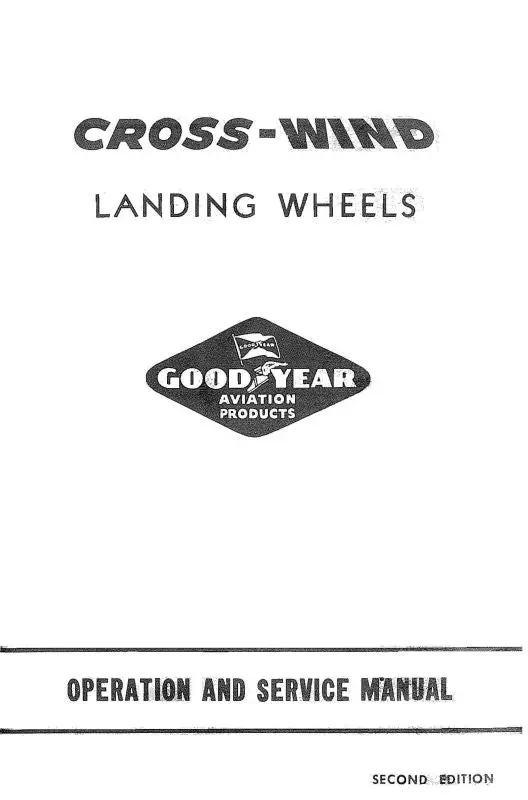 Goodyear Cross-Wind Landing Wheels Operation And Maintenance Manual (Ap-21) 1