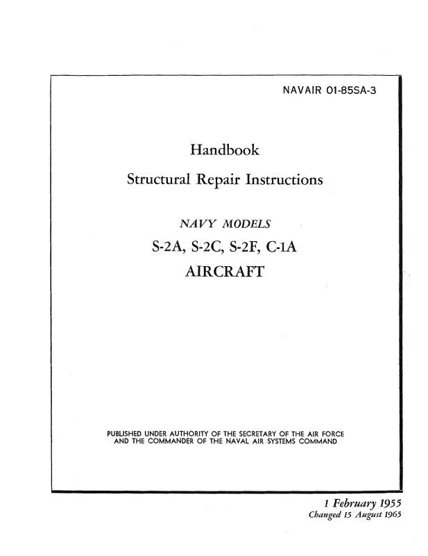 Grumman S2-A, S-2C, S-2F, C-1A 1955 Structural Repair (01-85Sa-3) 1