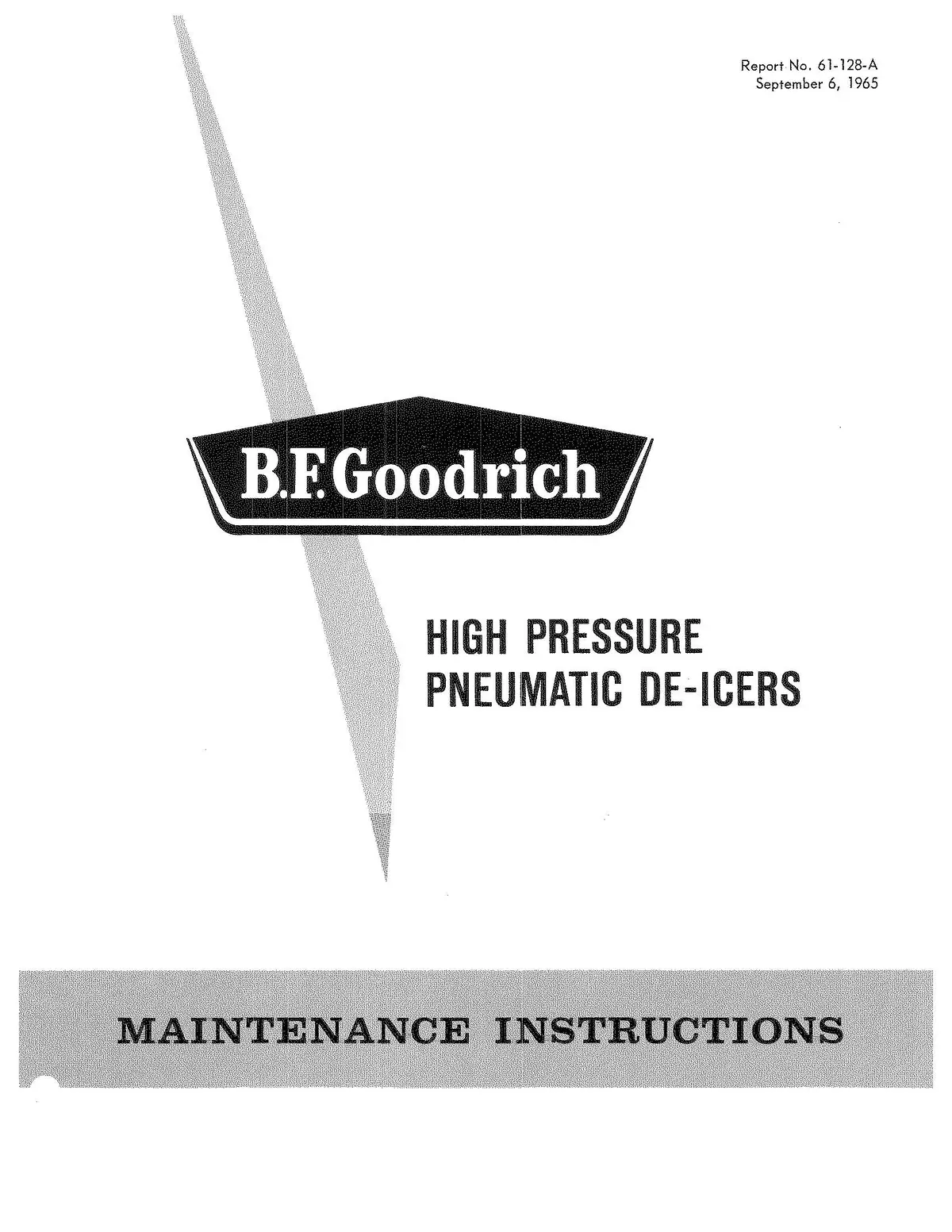 B.F. Goodrich High-Pressure Pneumatic De-Icer Maintenance Manual (61-128-A) 1