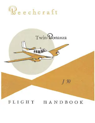 Beech J50 Twin Bonanza Flight Handbook (50-590130-3) 1