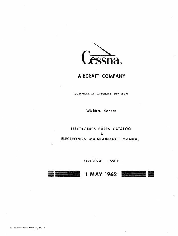 Cessna Electronics Maintenance, Parts Manual D114-13 1962 1