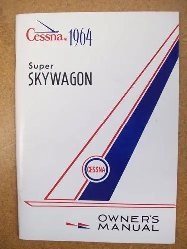 Cessna 206 Super Skywagon 1964 Owner's Manual Used Original 1