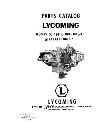 Lycoming Go-480-B, -B1b, -B1c, -F6 Aircraft Engines 1955 Parts Catalog 1