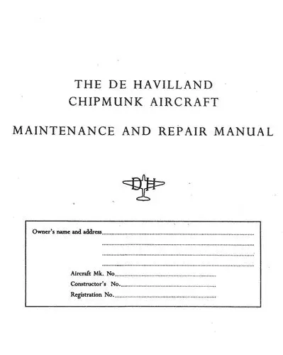 Dehavilland Chimpmunk Maintenance And Repair Manual 1976 (C.M.R.1) 1