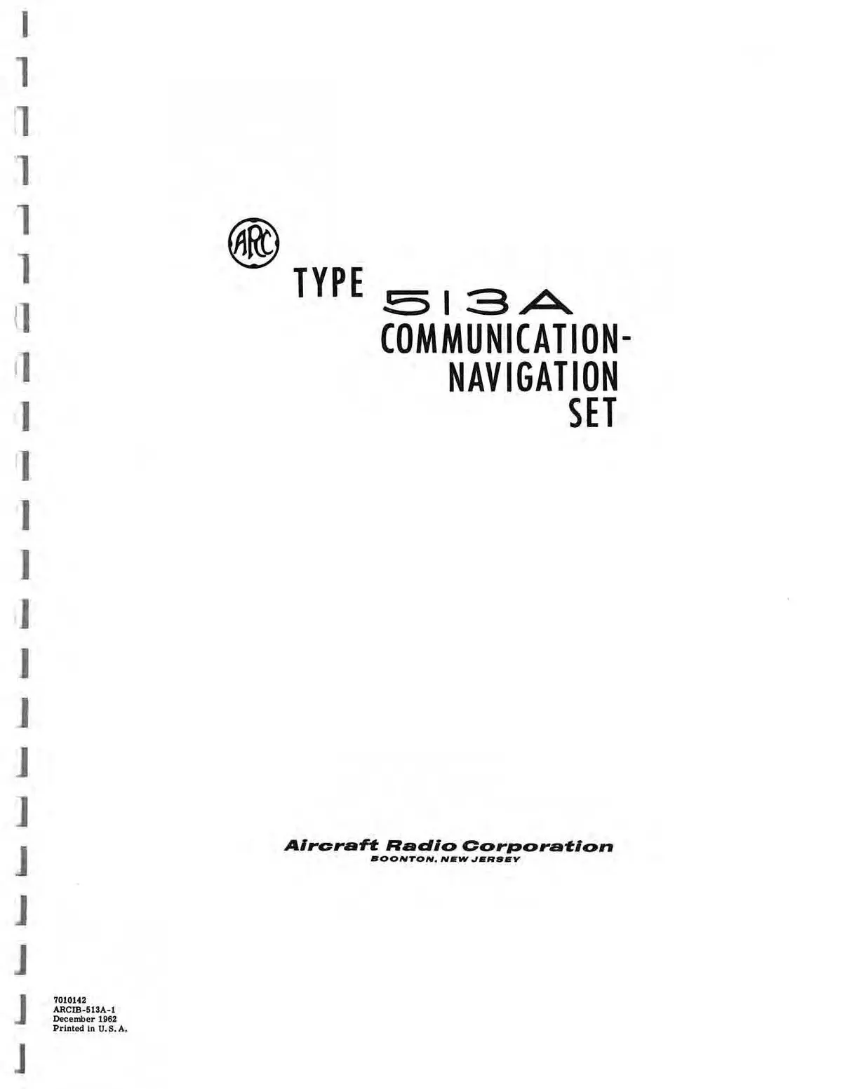 Aircraft Radio Corporation Arc 513A Communication Navigation Set Instruction Book (Ar513a-In-C) 1