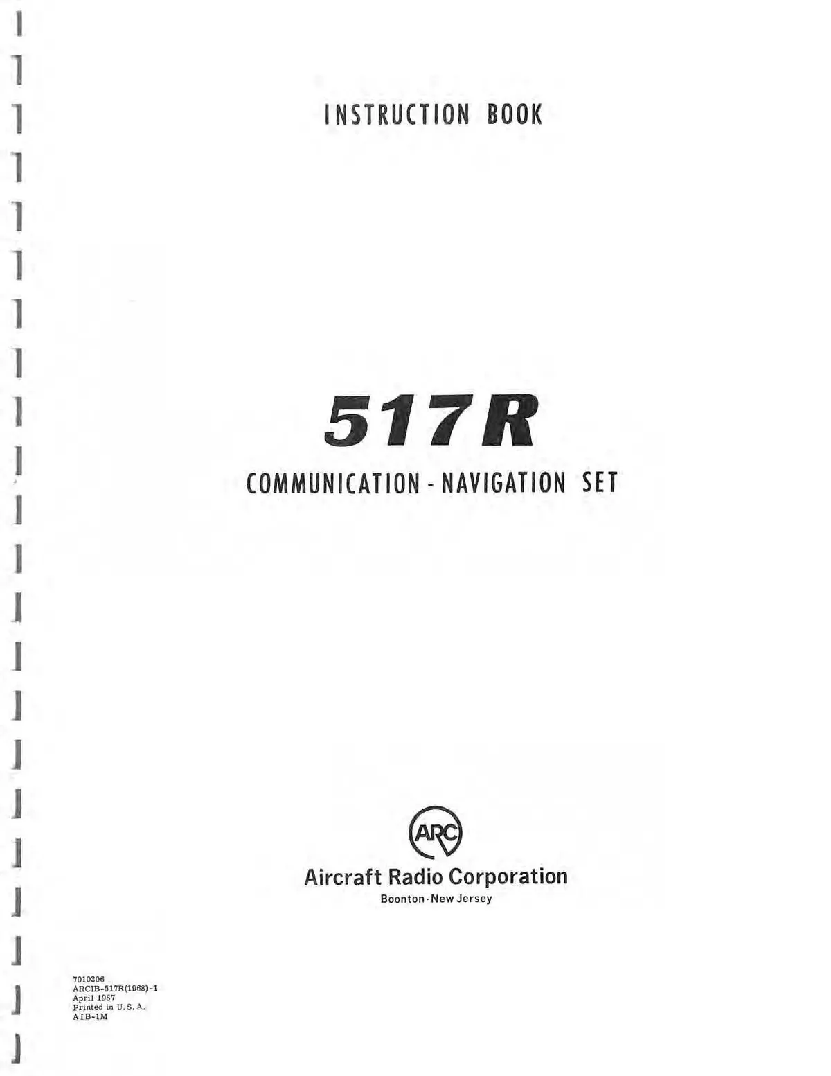 Aircraft Radio Corporation Arc 517R Communication Navigation Set Instruction Book (Arc517r-In-C) 1