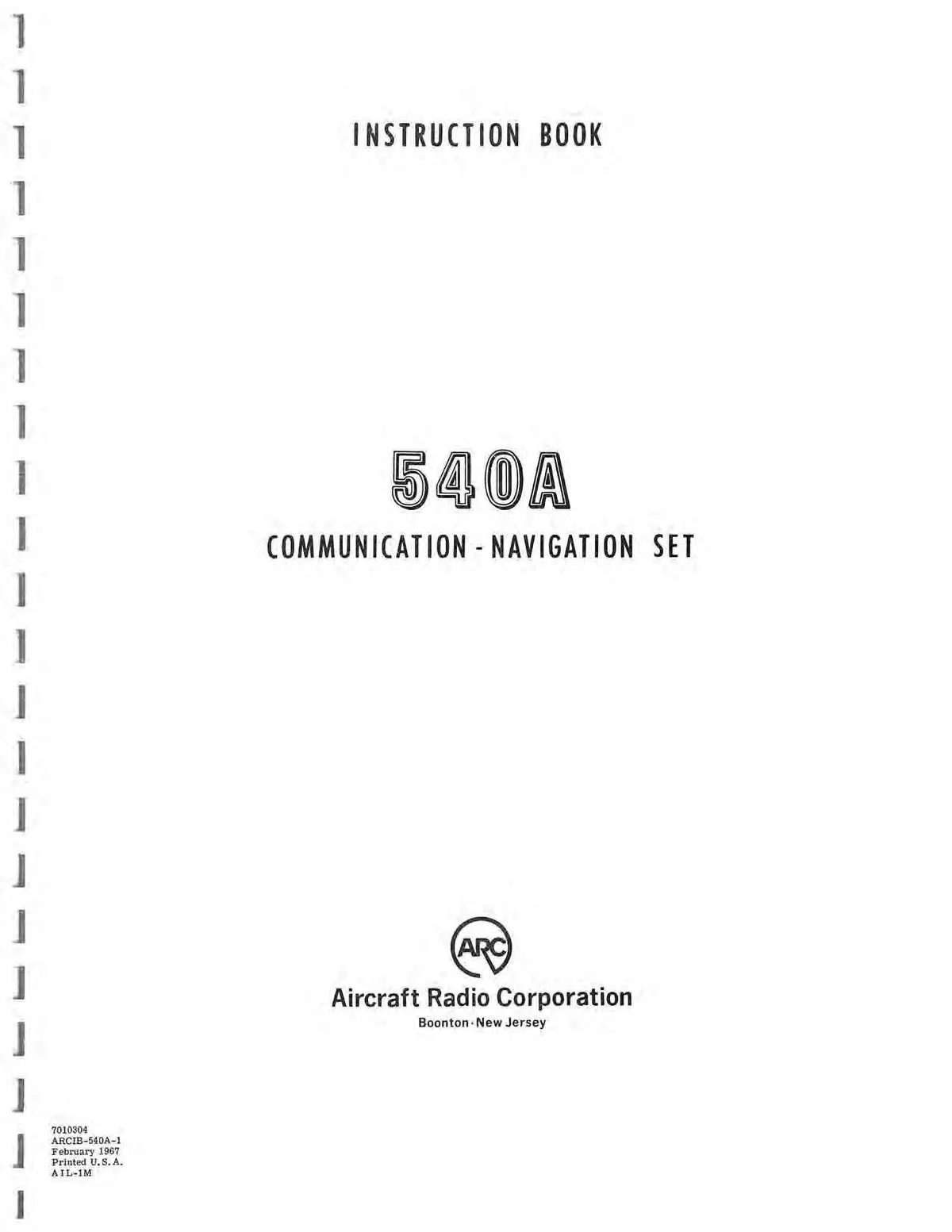 Aircraft Radio Corporation Arc 540A Communication Navigation Set Instruction Book (Ar540a-In-C) 1