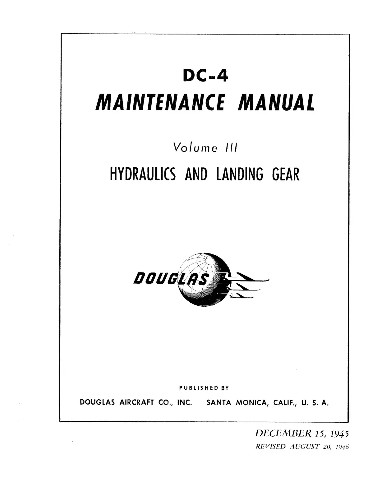Douglas Dc-4 Maintenance Manual Vol Iii Hydraulics & Landing Gear 1