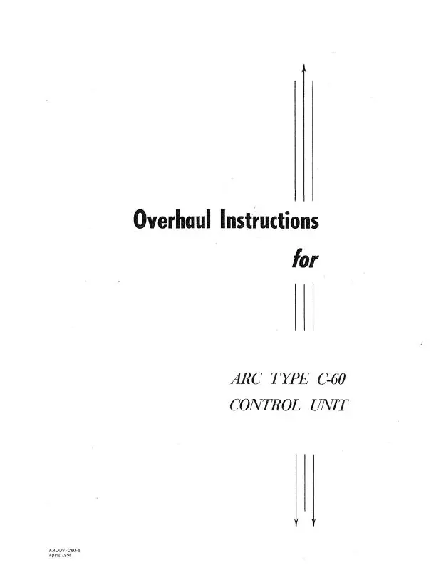 Aircraft Radio Corporation Arc C-60 Control Unit Overhaul Instructions & Parts Catalog (Arc60-Ohp-C) 1