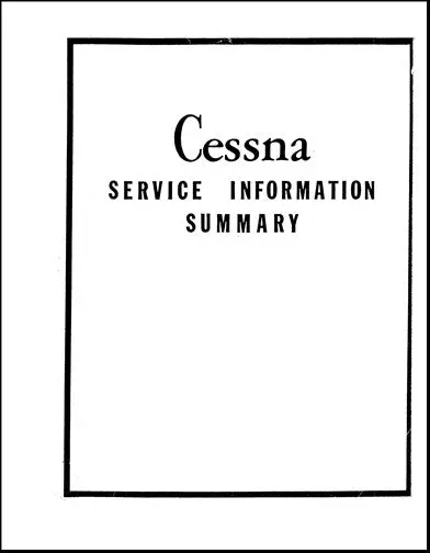 Cessna 120, 140 Service Info Summary Service Information Manual (Only Service Information Published For The 120-140) 1