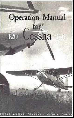 Cessna 120 & 140 Owner's-Operation Manual 1