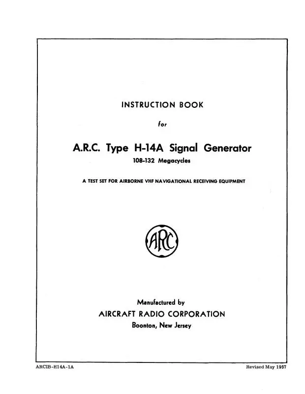 Aircraft Radio Corporation Arc H-14A Signal Generator Instruction Book (Arh14a-In-C) 1