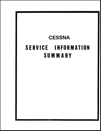 Cessna 170,172 Service Info Summary Service Information Summary 1