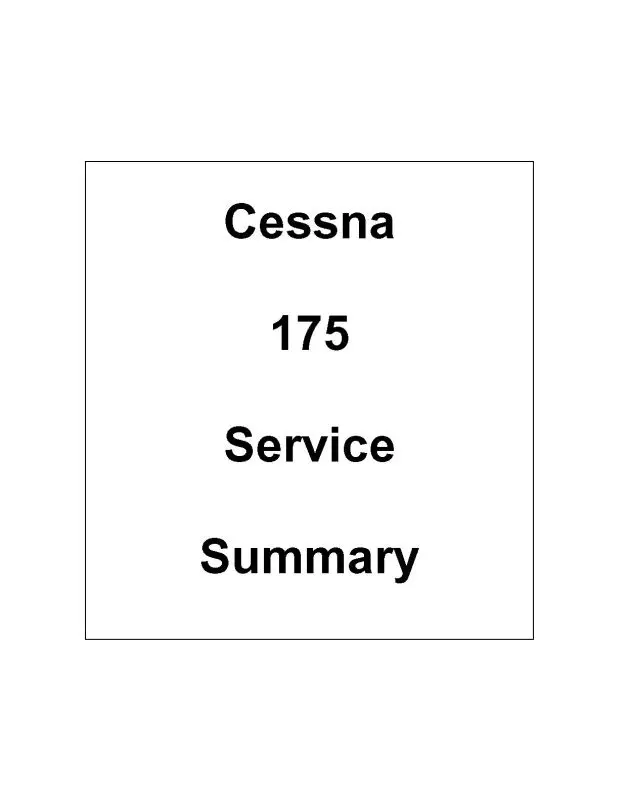 Cessna 175 1958-62 Service Summary 1