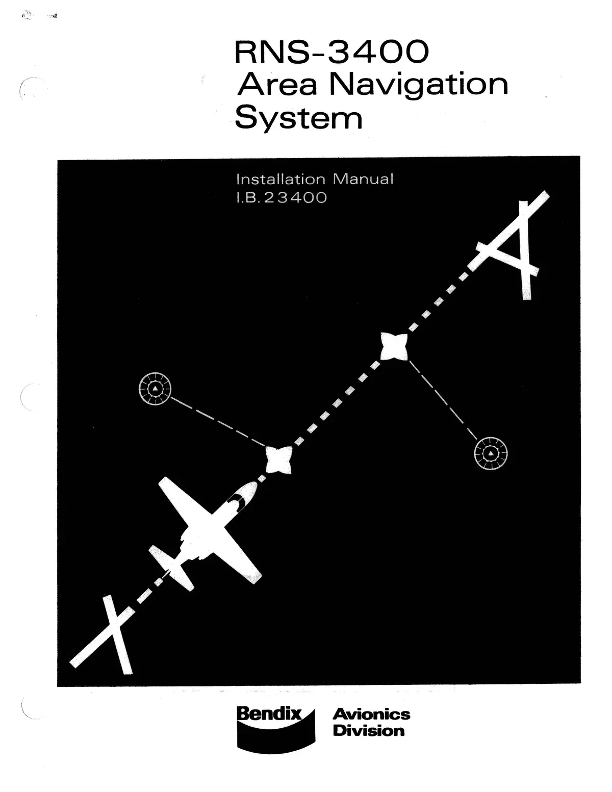 Bendix Rns-3400 Area Navigation System Installation Manual (I.B.23400) 1