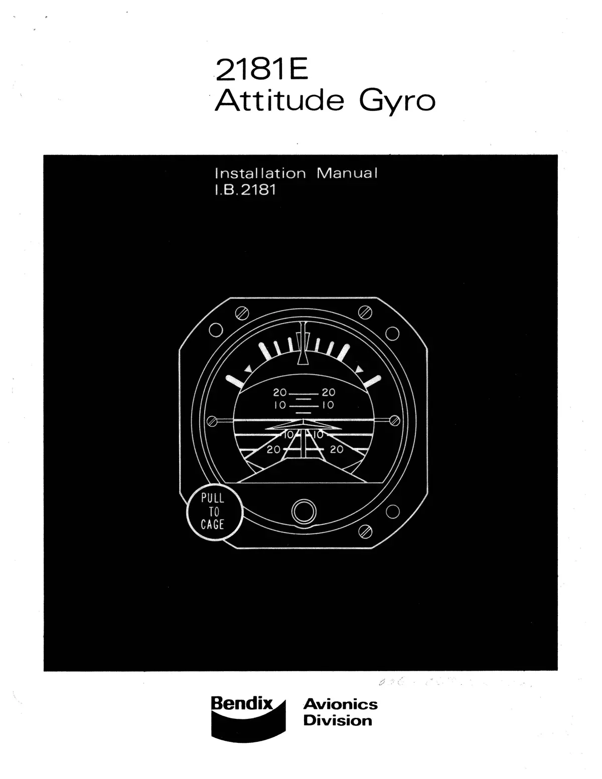 Bendix 2181E Attitude Gyro Installation Manual (I.B.2181) 1