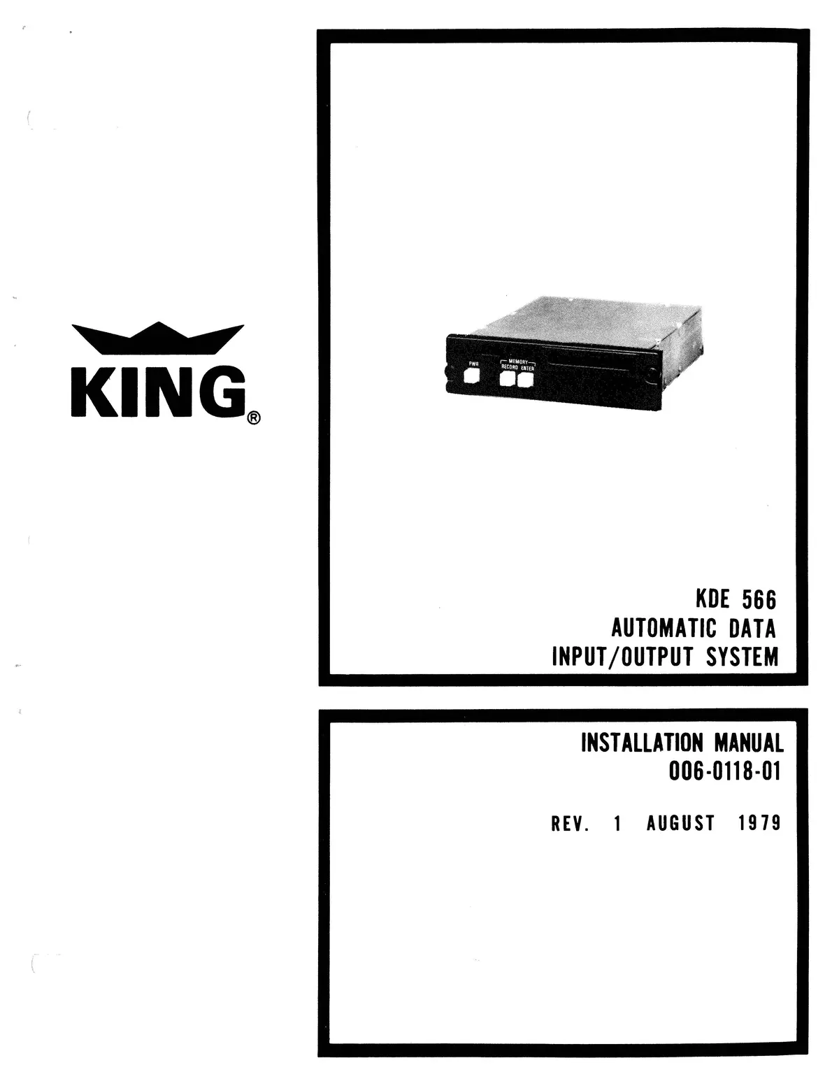 King Kde 566 Automatic Data Input-Output System Installation Manual (006-0118-01) 1