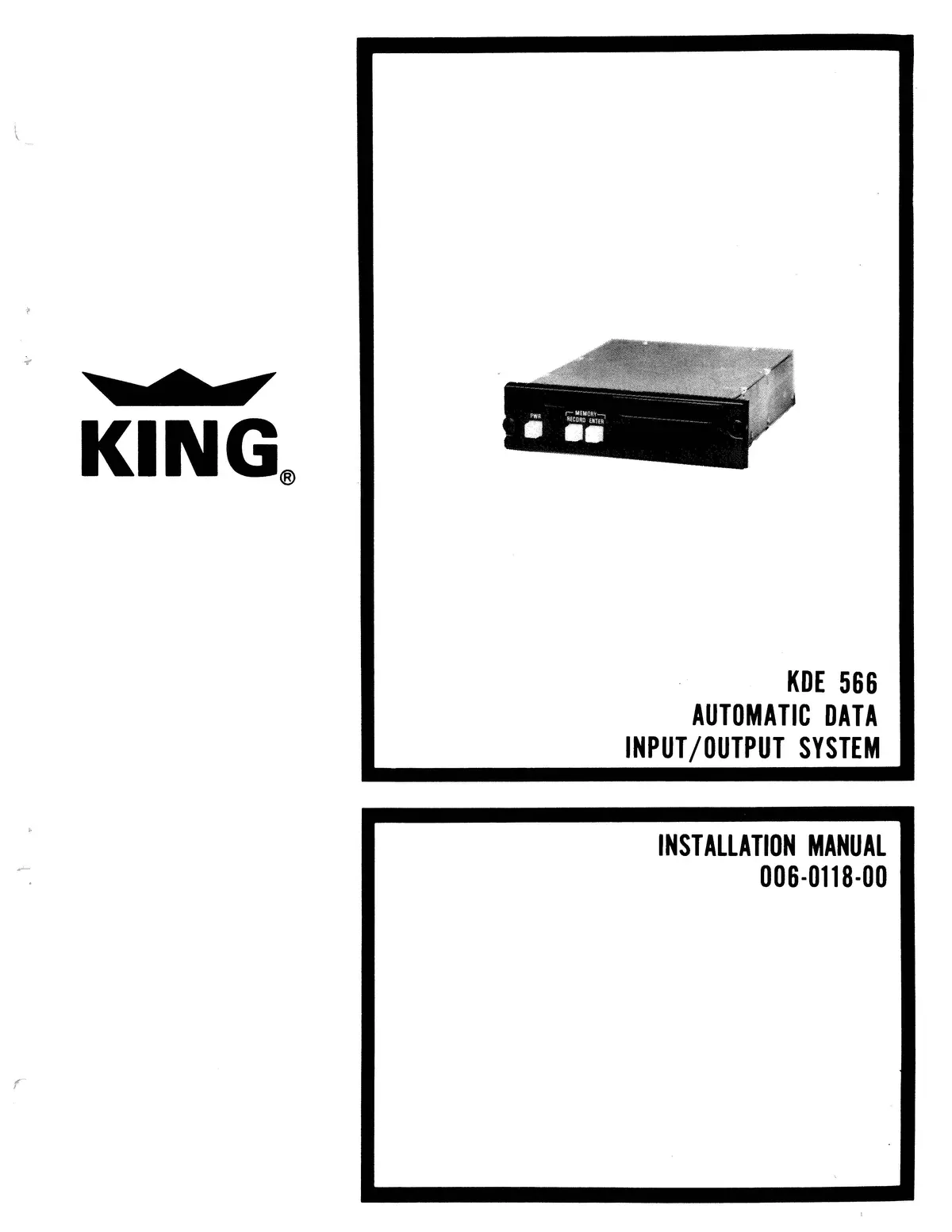 King Kde 566 Automatic Data Input-Output System Maintenance-Overhaul Manual (006-0118-00) 1
